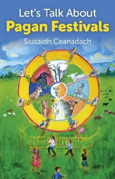 Lets Talk About Pagan Festivals