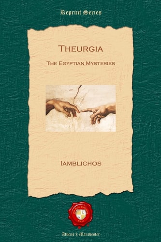 Theurgia The Egyptian Mysteries