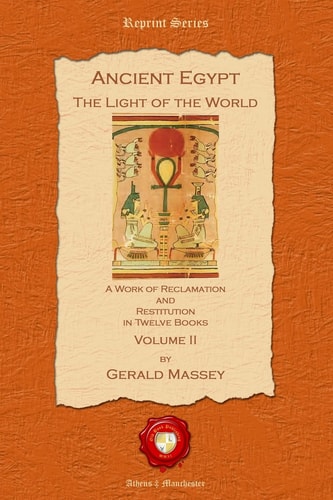 Ancient Egypt The Light of the World