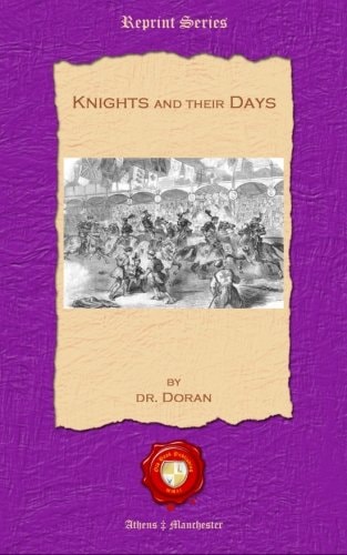 Knights and Their Days