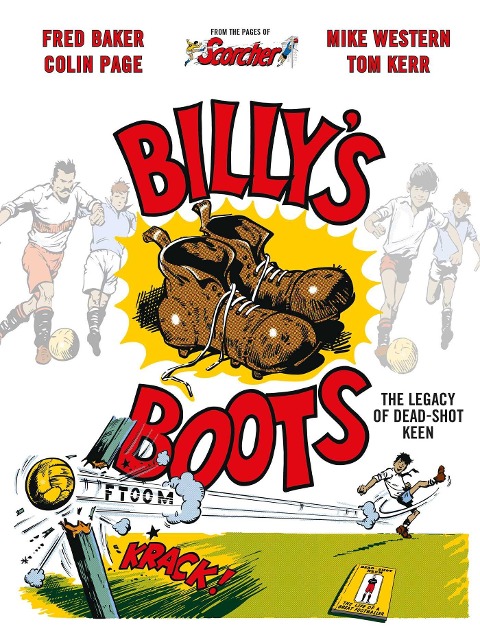 Billys Boots: The Legacy of Dead-Shot Keen