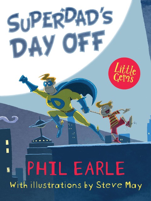 Superdads Day Off