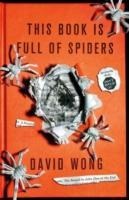 This Book is Full of Spiders: Seriously Dude Dont Touch it