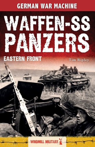Waffen-SS Panzers Eastern Front