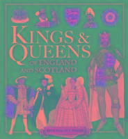 Kings & Queens of England and Scotland