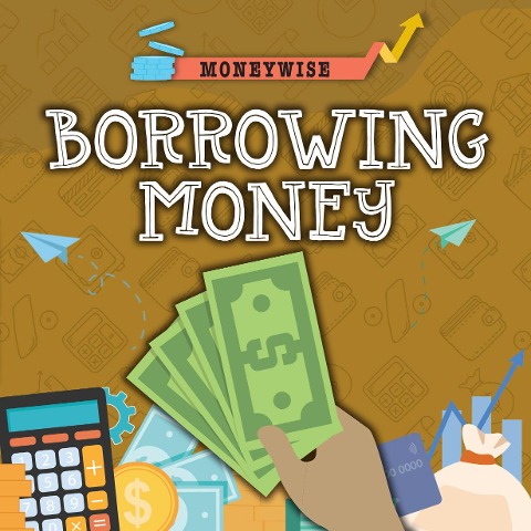 Borrowing Money