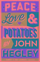 Peace, Love & Potatoes