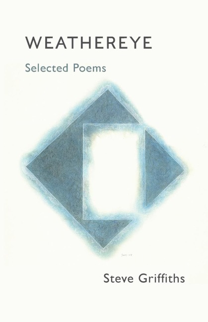 Weathereye: Selected Poems