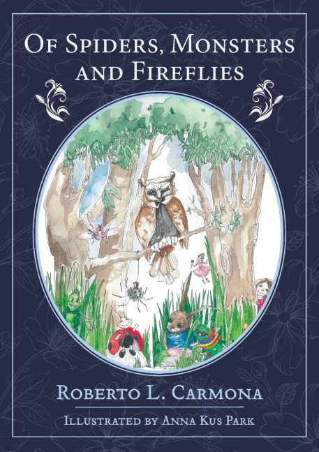 Of Spiders, Monsters and Fireflies: The Adventures of Piyu and Friends
