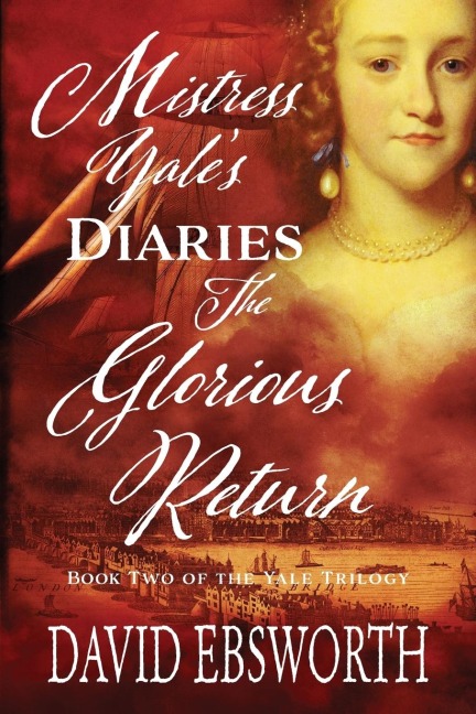 Mistress Yales Diaries, The Glorious Return