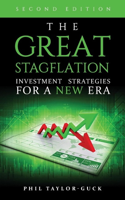 The Great Stagflation: Investment Strategies for a New Era