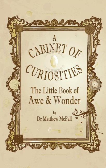 The Little Book of Awe and Wonder