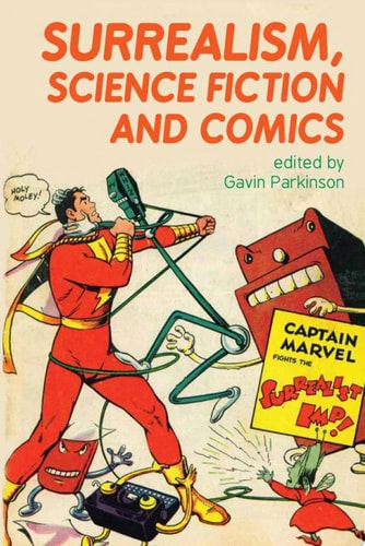 Surrealism, Science Fiction and Comics
