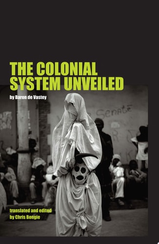 The Colonial System Unveiled