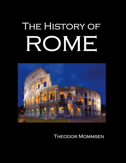 The History of Rome (Volumes 1-5)