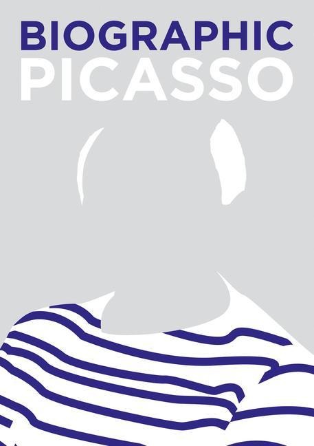 Biographic: Picasso: Great Lives in Graphic Form