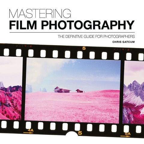 Mastering Film Photography: The Definitive Guide for Photographers