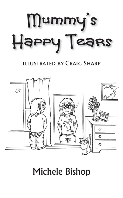 Mummys Happy Tears