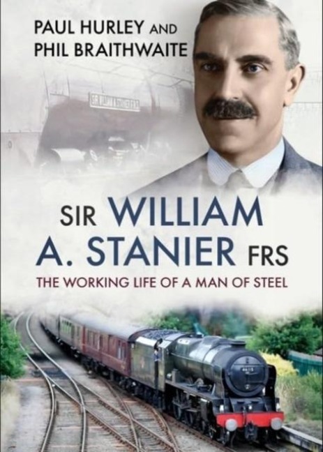 Sir William A. Stanier Frs: The Working Life of a Man of Steel