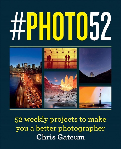 #Photo52: A Year to Great Photography