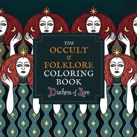 The Occult & Folklore Coloring Book