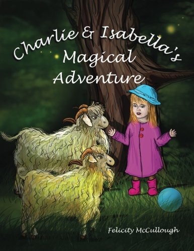Charlie And Isabella's Magical Adventure