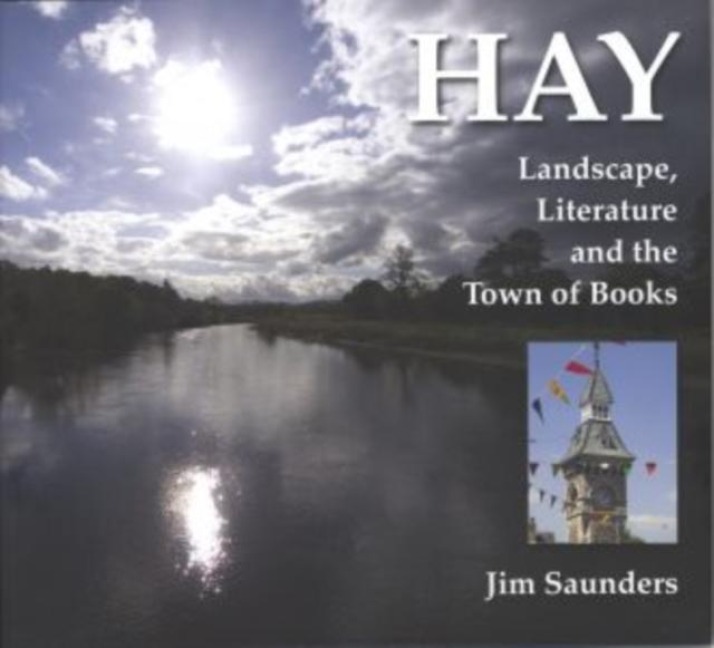 Hay: Landscape, Literature and a Town of Books