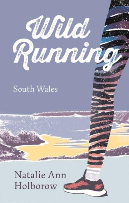Wild Running: South Wales