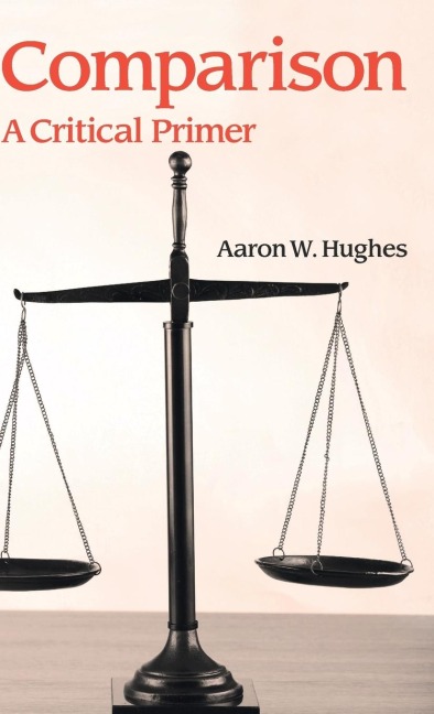 Comparison: A Critical Primer
