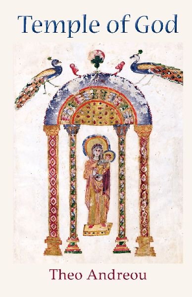 The Temple of God: An Unbroken Vision of the Virgin Mary
