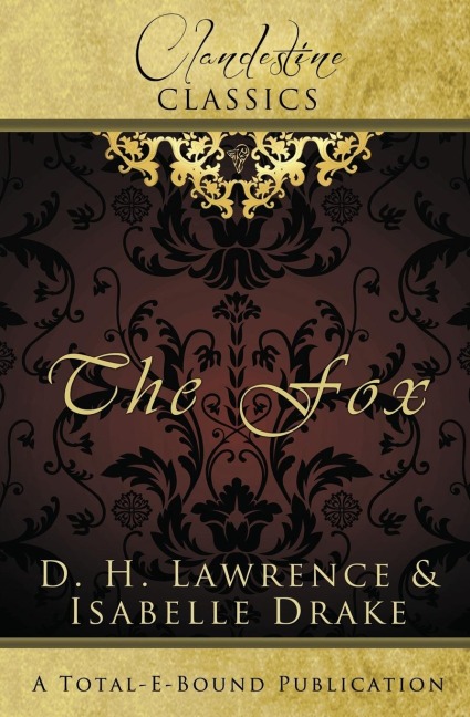 Clandestine Classics: The Fox