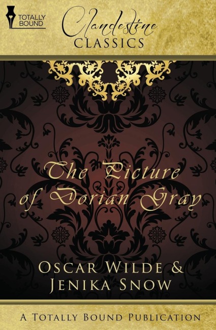 Clandestine Classics: The Picture of Dorian Gray
