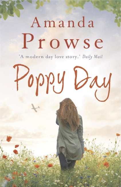 Poppy Day: A Gripping Story of Love and Courage from the Multimillion Copy Bestseller