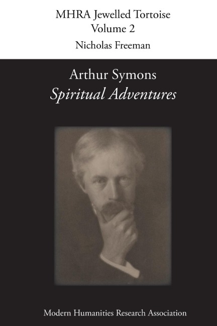 Arthur Symons, Spiritual Adventures
