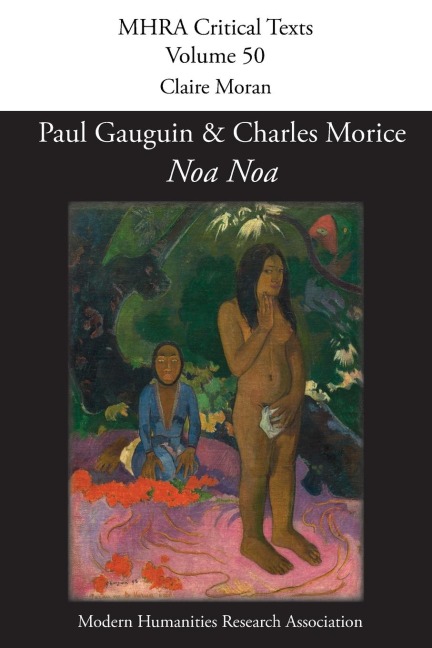 Noa Noa: with 'Manuscrit tiré du "Livre des métiers" de Vehbi-Zumbul Zadi'