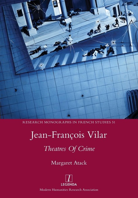 Jean-François Vilar: Theatres Of Crime