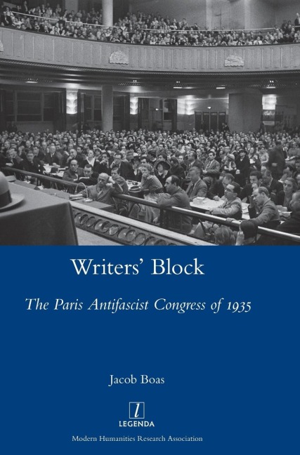 Writers Block: The Paris Antifascist Congress of 1935
