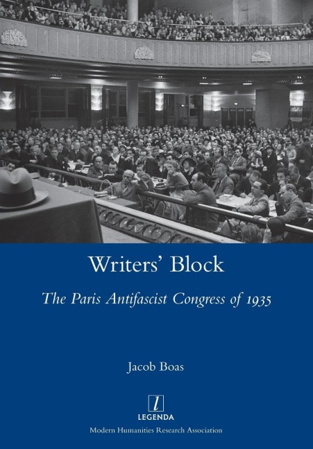 Writers Block: The Paris Antifascist Congress of 1935