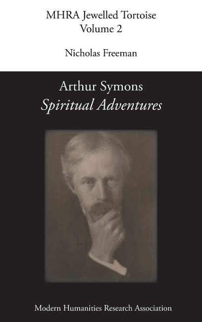 Arthur Symons, Spiritual Adventures