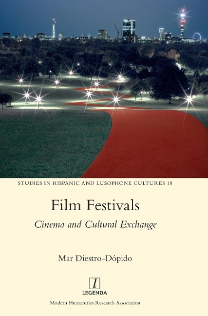 Film Festivals: Cinema and Cultural Exchange