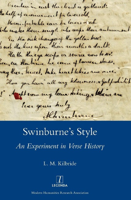 Swinburnes Style: An Experiment in Verse History