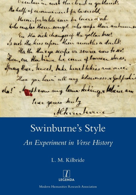 Swinburnes Style: An Experiment in Verse History