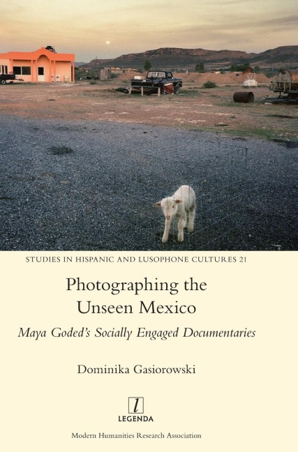 Photographing the Unseen Mexico: Maya Godeds Socially Engaged Documentaries