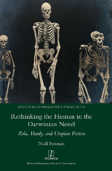 Rethinking the Human in the Darwinian Novel: Zola, Hardy, and Utopian Fiction