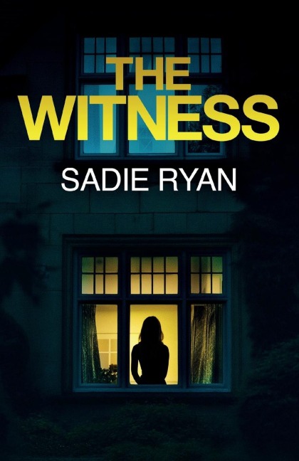 The Witness: A totally addictive psychological thriller with a shocking final twist