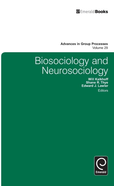 Biosociology and Neurosociology