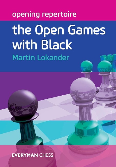 Opening Repertoire: Open Games with Black