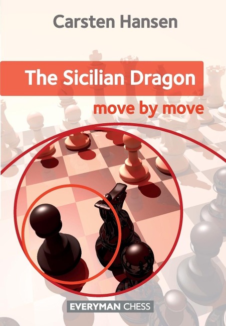 Sicilian Dragon: Move by Move, The