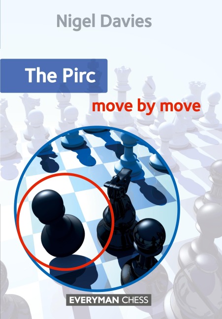 The Pirc: Move by Move
