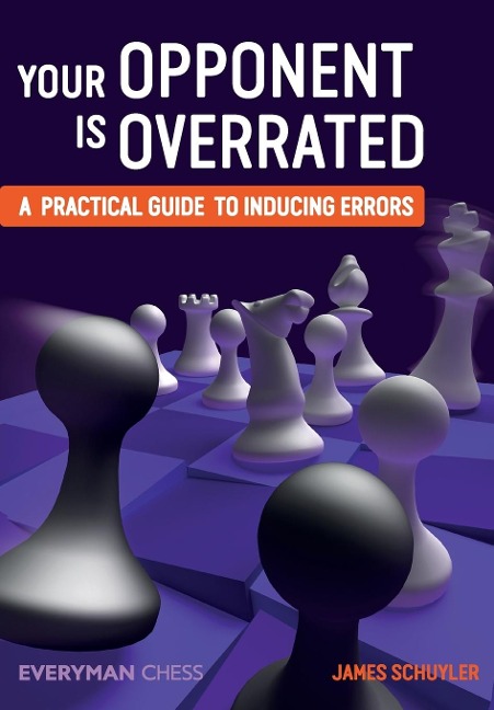 Your Opponent is Overrated: A practical guide to inducing errors